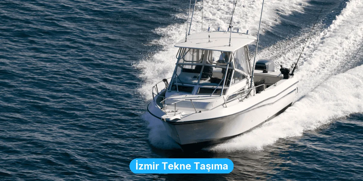 İzmir Tekne Taşıma